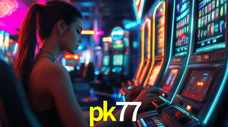 pk77,pk77.com