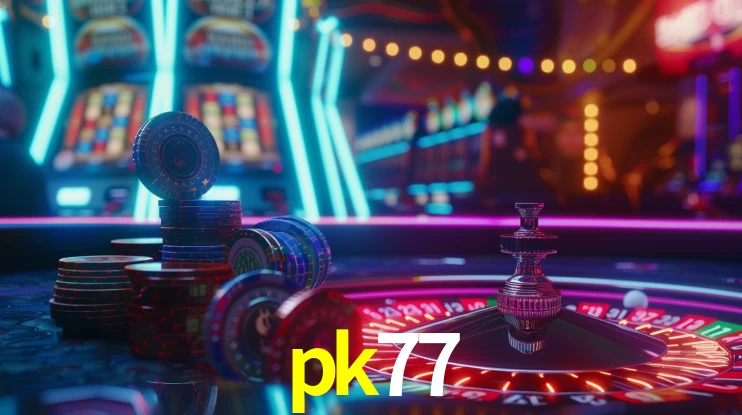 Slot Games pk77